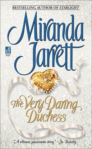 The Very Daring Duchess by Miranda Jarrett