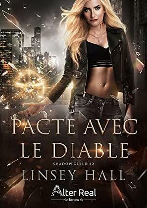 Pacte avec le diable by Linsey Hall