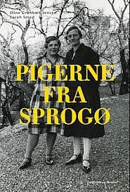 Pigerne fra Sprogø by Sarah Smed, Stine Grønbæk Jensen