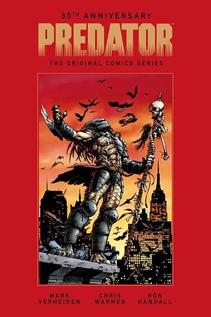 Predator: The Original Comics Series - Concrete Jungle and Other Stories by Mark Verheiden