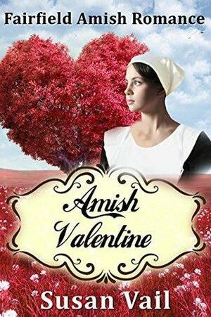 Amish Valentine by Susan Vail