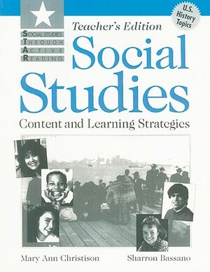 Social Studies: Content and Learning Strategies by Sharron Bassano, Mary Ann Christison