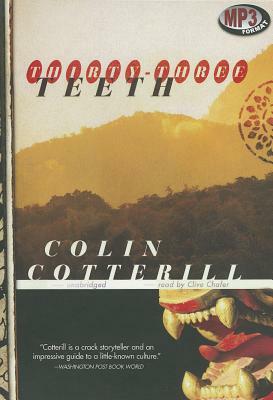 Thirty-Three Teeth by Colin Cotterill