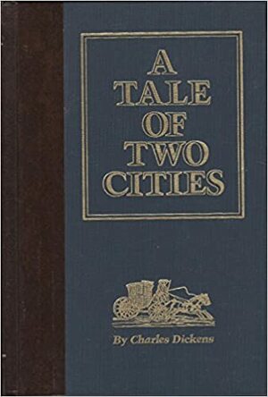 A Tale of Two Cities by Charles Dickens