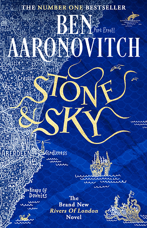 Stone and Sky by Ben Aaronovitch