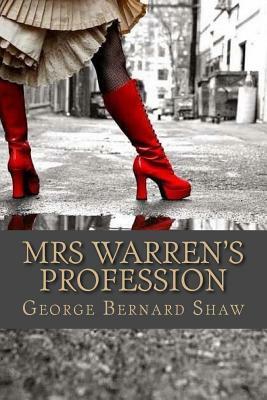 Mrs Warren's Profession by George Bernard Shaw
