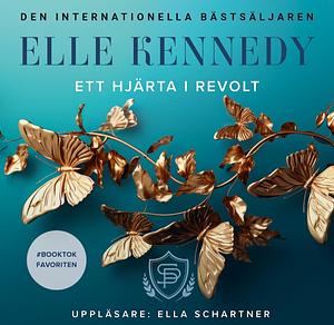 Ett hjärta i revolt by Elle Kennedy