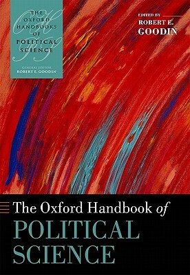 The Oxford Handbook of Political Science by 