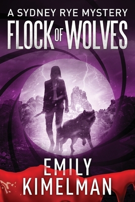 Flock of Wolves by Emily Kimelman