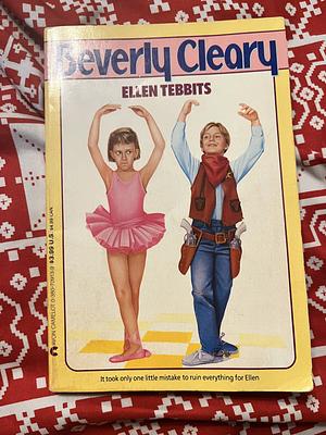 Ellen Tebbits by Beverly Cleary, Tracy Dockray, Louis Darling