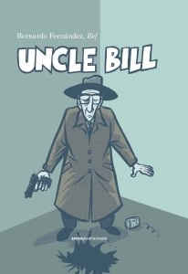 Uncle Bill by Bernardo Fernández