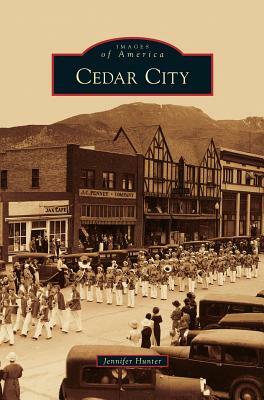 Cedar City by Jennifer Hunter