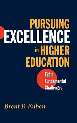 Excellence in Higher Education Guide & Facilitator's Materials Set by Brent D. Ruben