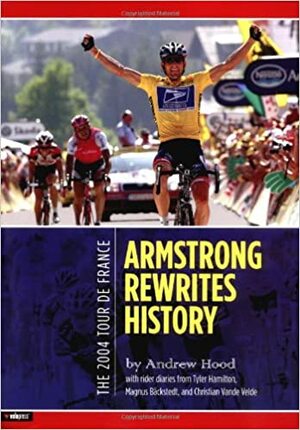 The 2004 Tour de France by VeloNews, Andrew Hood