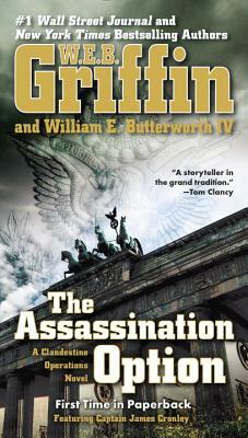 The Assassination Option by W.E.B. Griffin, William E. Butterworth