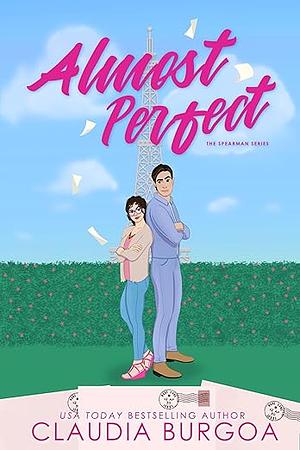 Almost Perfect by Claudia Burgoa