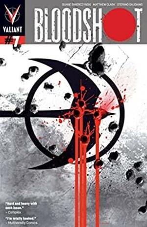 Bloodshot #7 by Matthew Clark, Duane Swierczynski