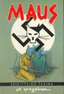 Maus: selviytyjän tarina by Art Spiegelman