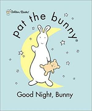 Good Night, Bunny by Dorothy Kunhardt