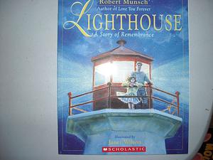 Lighthouse by Janet Wilson, Robert Munsch