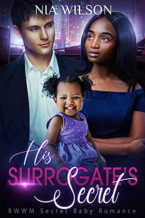 The Surrogate's Secret by Nia Wilson