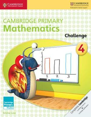 Cambridge Primary Mathematics Challenge 4 by Emma Low