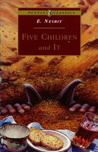 Five Children and It by E. Nesbit