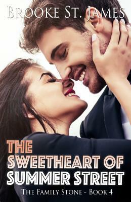 The Sweetheart of Summer Street by Brooke St James