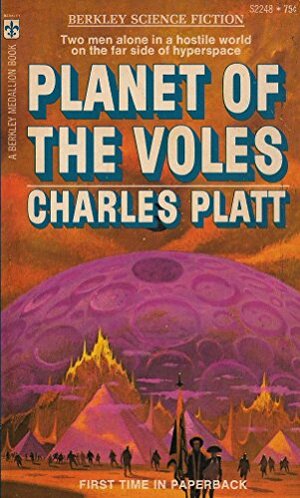 Planet of the Voles by Charles Platt