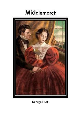 Middlemarch by George Eliot