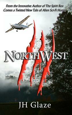 NorthWest by Jh Glaze