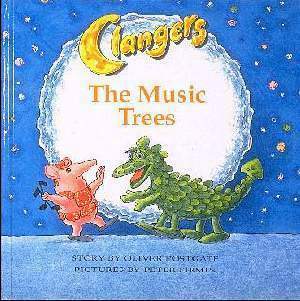 The Music Trees by Oliver Postgate, Peter Firmin