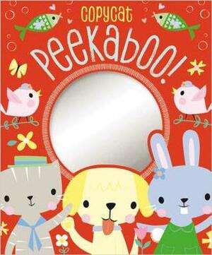 Baby Book Copycat Peekaboo by Make Believe Ideas Ltd., Shannon Hays