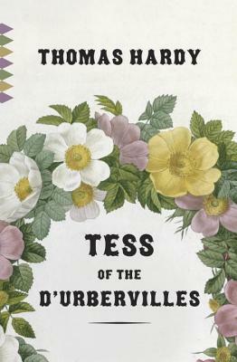 Tess of the d'Urbervilles by Thomas Hardy