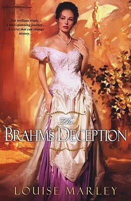The Brahms Deception by Louise Marley