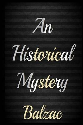 An Historical Mystery by Honoré de Balzac