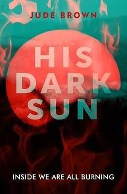 His Dark Sun by Jude Brown