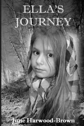 Ella's Journey by June Harwood-Brown