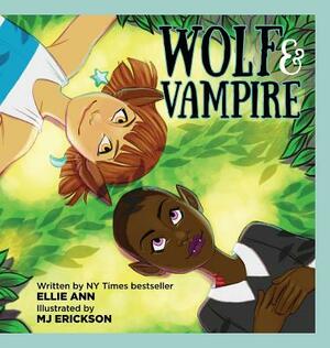 Wolf & Vampire by Ellie Ann
