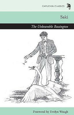 The Unbearable Bassington by Saki