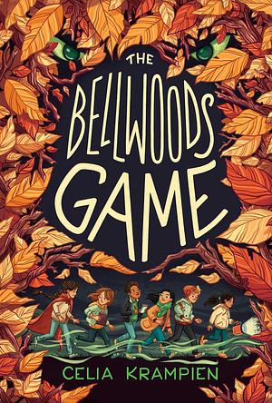 The Bellwoods Game by Celia Krampien