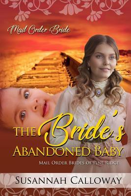 The Bride's Abandoned Baby by Susannah Calloway