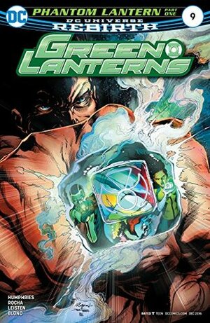 Green Lanterns #9 by Jason Wright, Jay Leisten, Rod Reis, Blond, Sam Humphries, Joe Prado, Robson Rocha, Ethan Van Sciver