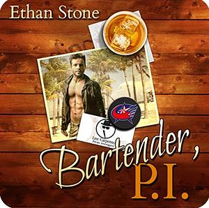 Bartender, PI by Ethan Stone