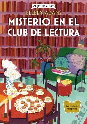 Misterio en el club de lectura by Ellery Adams