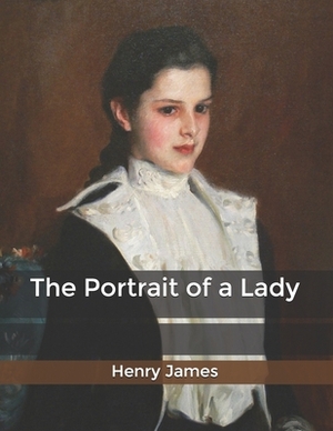 The Portrait of a Lady by Henry James