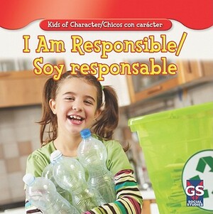 I Am Responsible/Soy Responsable by Walt National