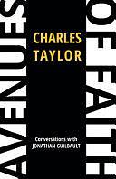 Avenues of Faith: Conversations with Jonathan Guilbault by Charles. Taylor