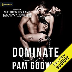 Dominate by Pam Godwin