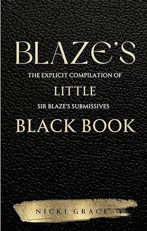 Blazes Little Black Book by Nicki Grace